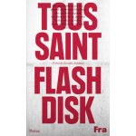 Flashdisk - Jean-Philippe Toussaint – Zboží Mobilmania