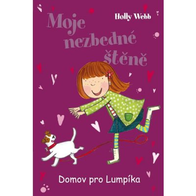 Moje nezbedné štěně. Domov pro Lumpíka - Holly Webb