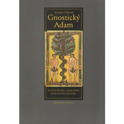 Gnostický Adam - Zuzana Vítková – Hledejceny.cz