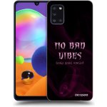 Picasee silikonový černý obal Samsung Galaxy A31 A315F No bad vibes – Zboží Živě