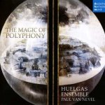 Antoine Busnois - Huelgas Ensemble - The Magic Of Polyphony CD – Hledejceny.cz