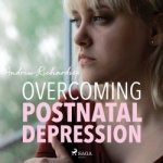 Overcoming Postnatal Depression (EN) – Zboží Dáma