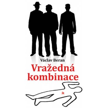 Vražedná kombinace - Václav Beran