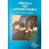 Kniha Příručka pro automechanika - 3. přepracované vydání