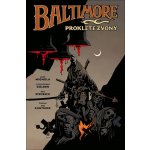 Baltimore 2 - Prokleté zvony - Mignola Mike, Golden Christopher – Hledejceny.cz