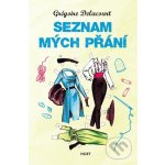 Seznam mých přání - Delacourt Grégoire – Hledejceny.cz