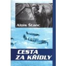 Cesta za křídly Alois Štanc