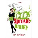 Deník sprosté matky