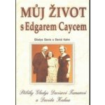 Můj život s Edgarem Caycem – Sleviste.cz