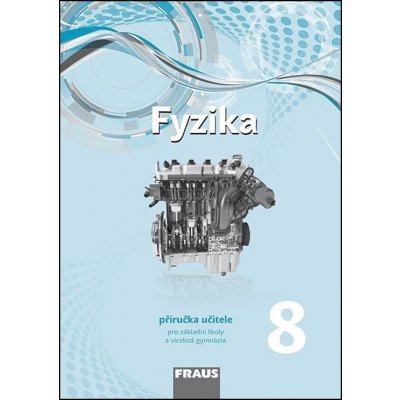 Fyzika 8 – nová generace - Randa Miroslav, Kolektiv – Zboží Mobilmania