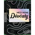 Asmodee Mezi námi děvčaty – Zboží Živě