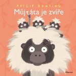 Můj táta je zvíře - Philip Bunting – Sleviste.cz