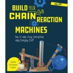 Build Your Own Chain Reaction Machines – Hledejceny.cz