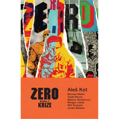 Zero kniha 1 Krize – Kolektiv