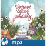 Voňavé léčivé pohádky - Adéla Zrubecká – Zboží Mobilmania