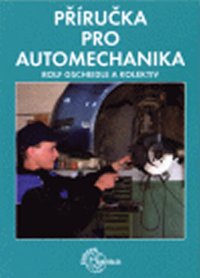 Gscheidle : Příručka pro automechanika - 3. přepracované vydání Kniha