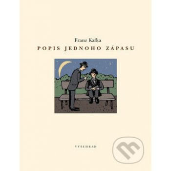 Popis jednoho zápasu - Kafka Franz