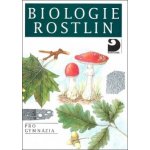 Biologie rostlin 6v FORTUNA Kincl a kolektiv, Jan – Hledejceny.cz