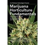 Marijuana Horticulture Fundamentals