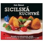 Sicilská kuchyně - Petr Šámal – Zbozi.Blesk.cz