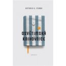 Kniha Osvětimská knihovnice - Antonio G. Iturbe