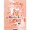 Deutsch mit Max 2 - Němčina pro ZŠ a víceletá gymnázia - Fišarová O., Zbranková M.