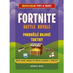 Fortnite Battle Royale Pokročilé bojové techniky