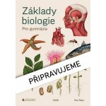 Základy biologie pro gymnázia 3 vyd - P Šíma – Zboží Mobilmania
