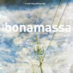 Joe Bonamassa - A New Day Yesterday CD – Hledejceny.cz