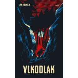 Vlkodlak - Jan Horníček