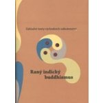 Raný indický buddhismus – Hledejceny.cz