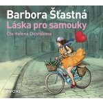 Láska pro samouky - Barbora Šťastná – Hledejceny.cz