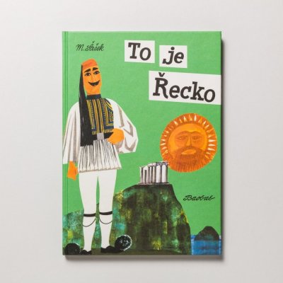 To je Řecko - Miroslav Šašek – Hledejceny.cz