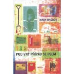 Haddon Mark: Podivný případ se psem Kniha – Hledejceny.cz