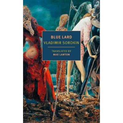 Blue Lard Sorokin VladimirPaperback – Hledejceny.cz