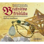 Bratrstvo křišťálu: CD (MP3)