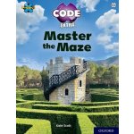 Project X CODE Extra: Lime Book Band, Oxford Level 11: Maze Craze: Master the Maze – Hledejceny.cz