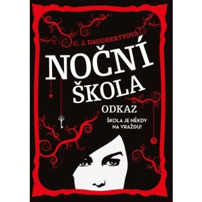 Noční škola: Odkaz