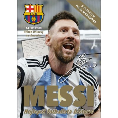 Messi: Nejlepší fotbalista historie – Sleviste.cz