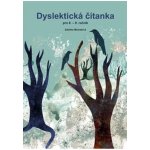 Dyslektická čítanka pro 8. - 9. ročník - Zdena Michalová – Hledejceny.cz