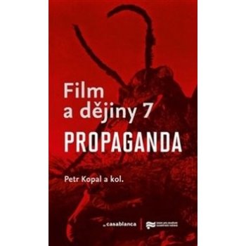 Film a dějiny 7. - Propaganda