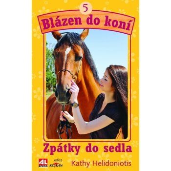 Blázen do koní 5 Zpátky do sedla