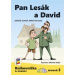 Pan Lesák a David (Knihovnička ke Slabikáři AMOS) - Zdeněk Sotolář – Hledejceny.cz
