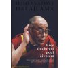 Kniha Dalajlama Jeho svatost XIV. - Moje duchovní pouť životem