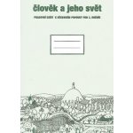 Prvouka 3.r. Člověk a jeho svět - Pracovní sešit - Danielovská, Janovská – Hledejceny.cz