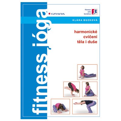 Fitness jóga - Buzková Klára – Zbozi.Blesk.cz