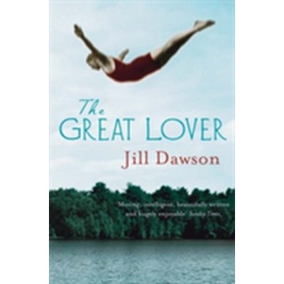 The Great Lover - Jill Dawson