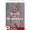 Elektronická kniha Marie a Magdalény - Lenka Horňáková-Civade