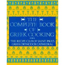 The Complete Book of Greek Cooking Recipe Club of St Paul's ChurchPaperback