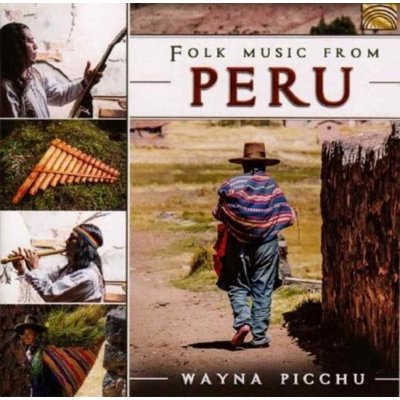 Wayna Picchi - Folk Music From Peru CD